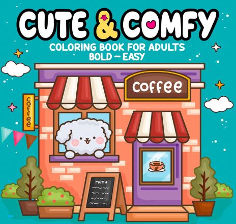 Cute & Comfy Livro de Colorir para Adultos