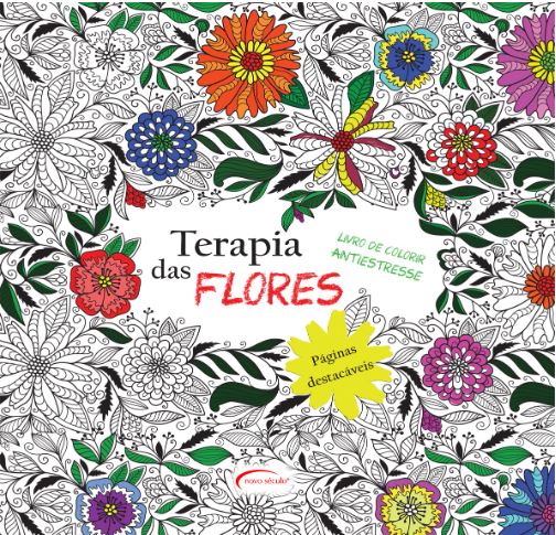 Terapia das Flores – Livro de Colorir Antiestresse (Folhas Destacáveis)