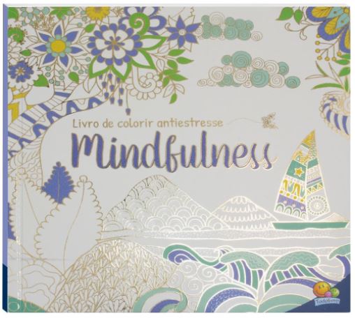 Livro de Colorir Antiestresse: Mindfulness